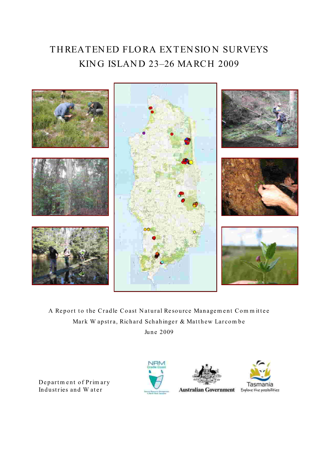 Threatened Flora Extension Surveys King Island 23–26 March 2009