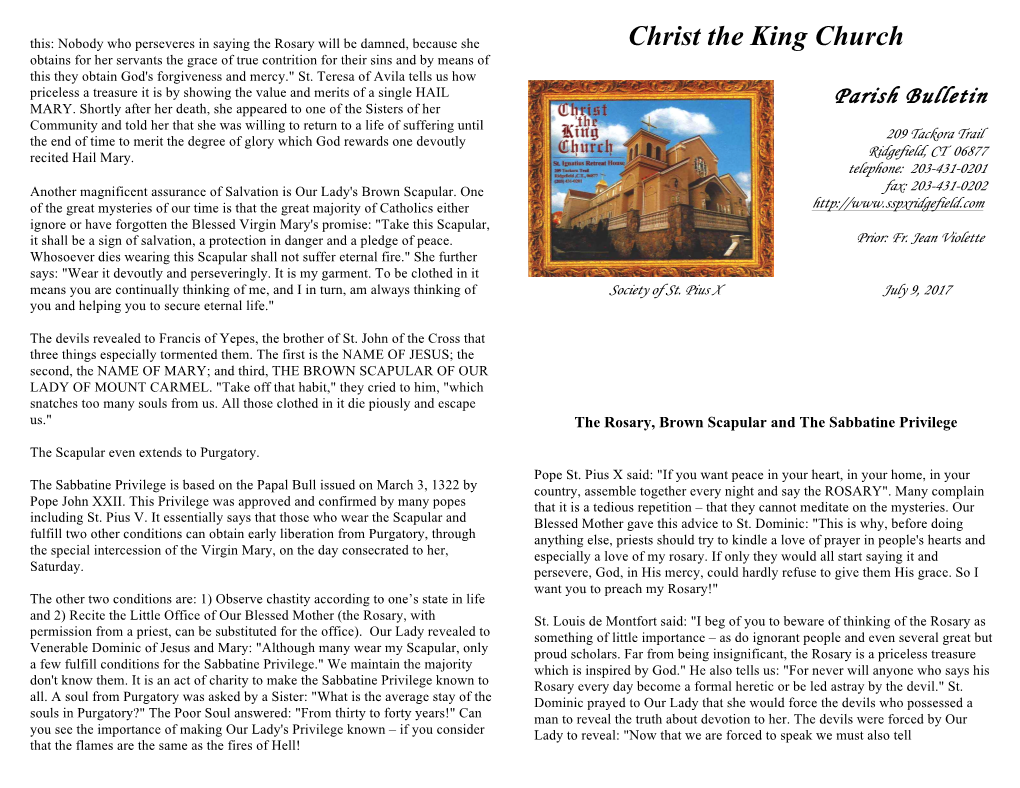 Christ the King Church Obtains for Her Servants the Grace of True Contrition for Their Sins and by Means of This They Obtain God's Forgiveness and Mercy.