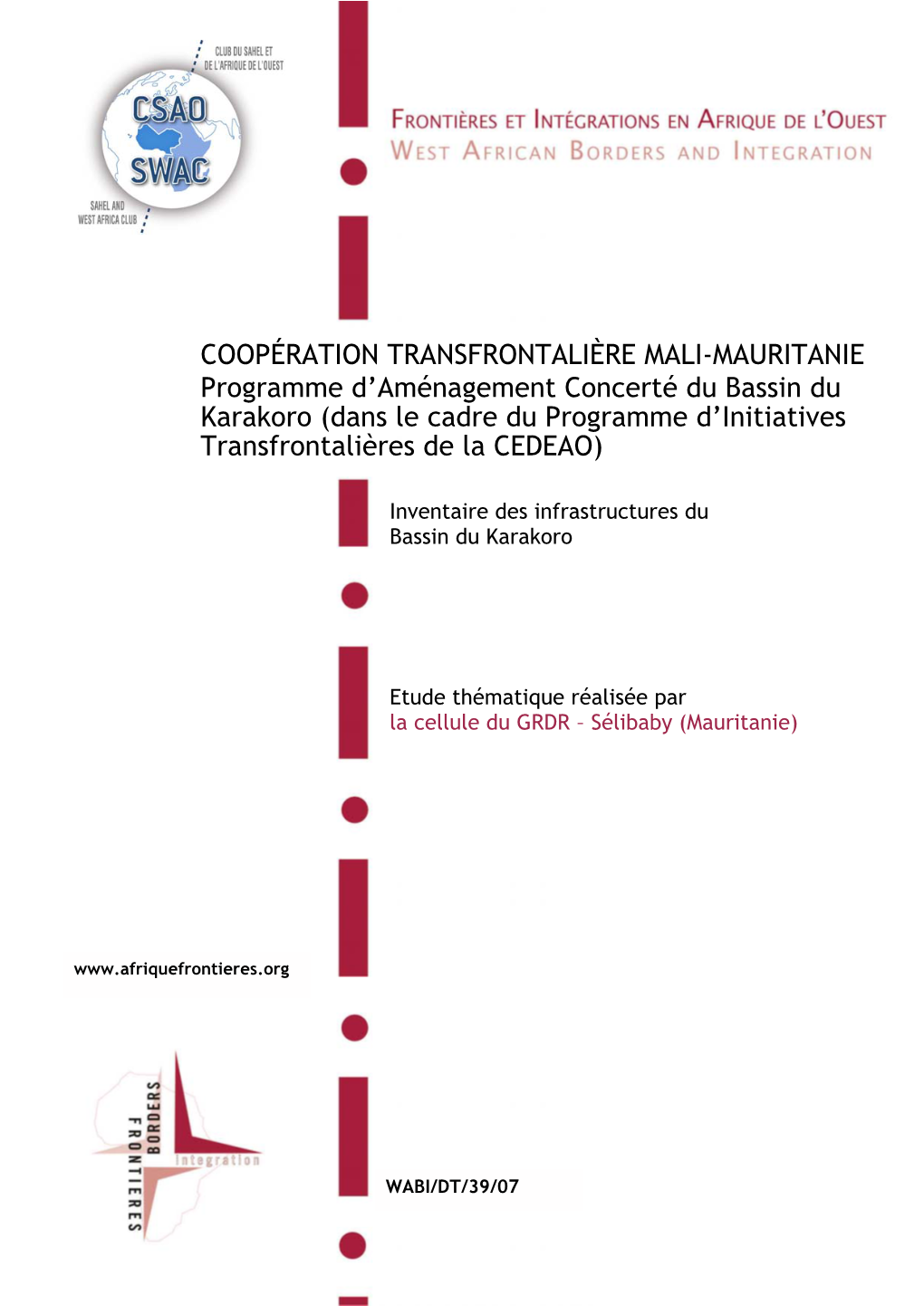 Infrastructures Du Bassin Du Karakoro