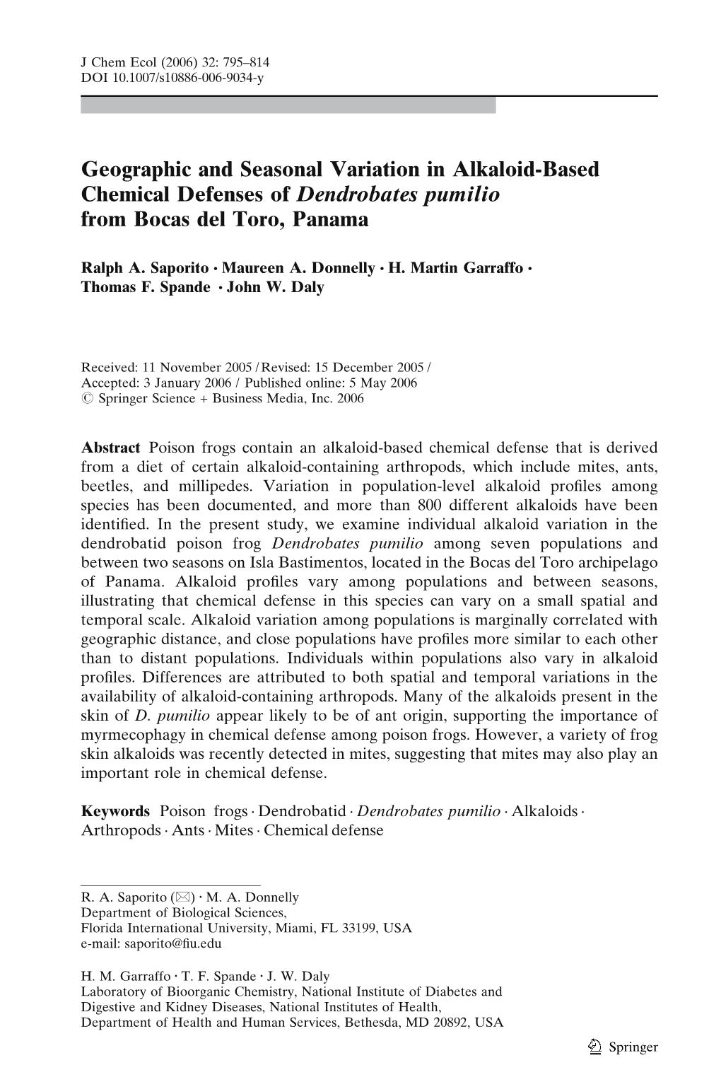 Geographic and Seasonal Variation in Alkaloid-Based Chemical Defenses of Dendrobates Pumilio from Bocas Del Toro, Panama