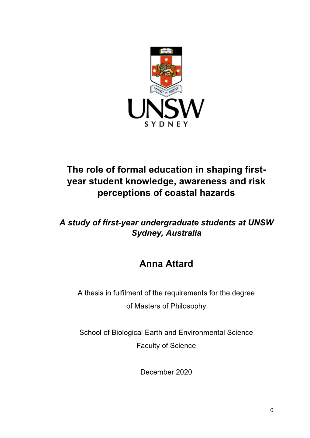 Year Student Knowledge, Awareness and Risk Perceptions of Coastal Hazards Anna At