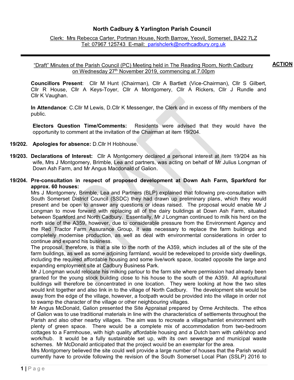 Minutes of the Parish Council (PC) Meeting Held in the Reading Room, North Cadbury ACTION on Wednesday 27Th November 2019, Commencing at 7.00Pm