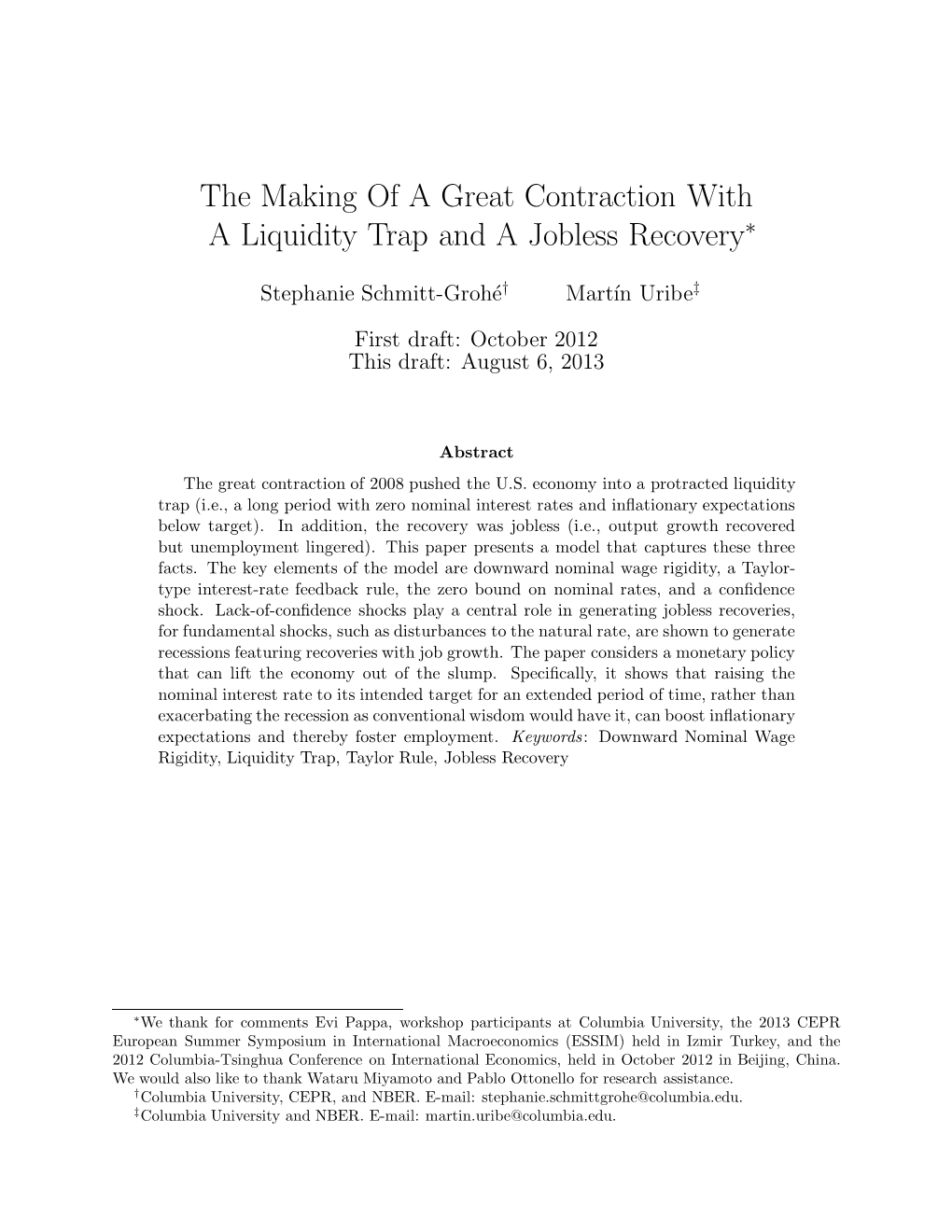 The Making of a Great Contraction with a Liquidity Trap and a Jobless Recovery∗