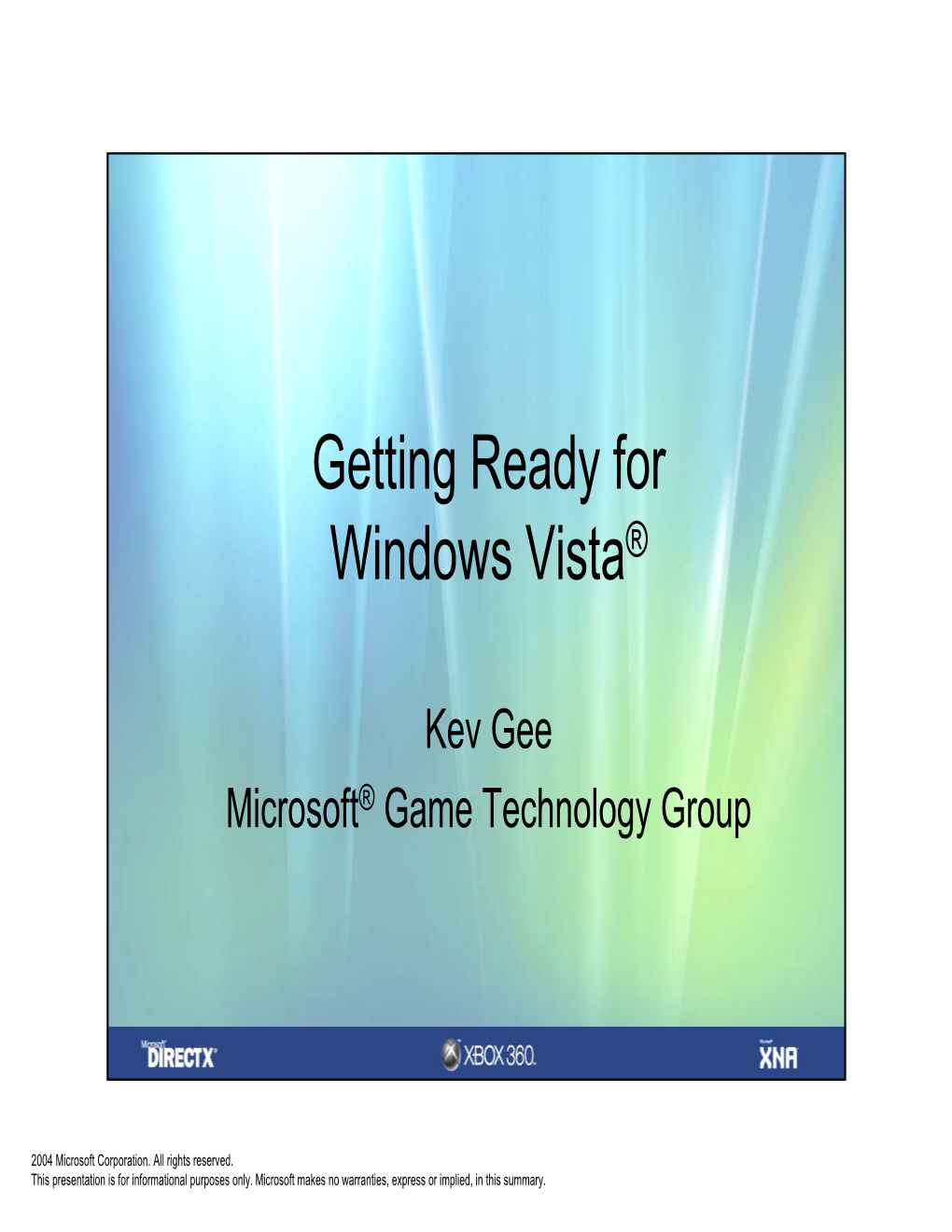 Getting Ready for Windows Vista®