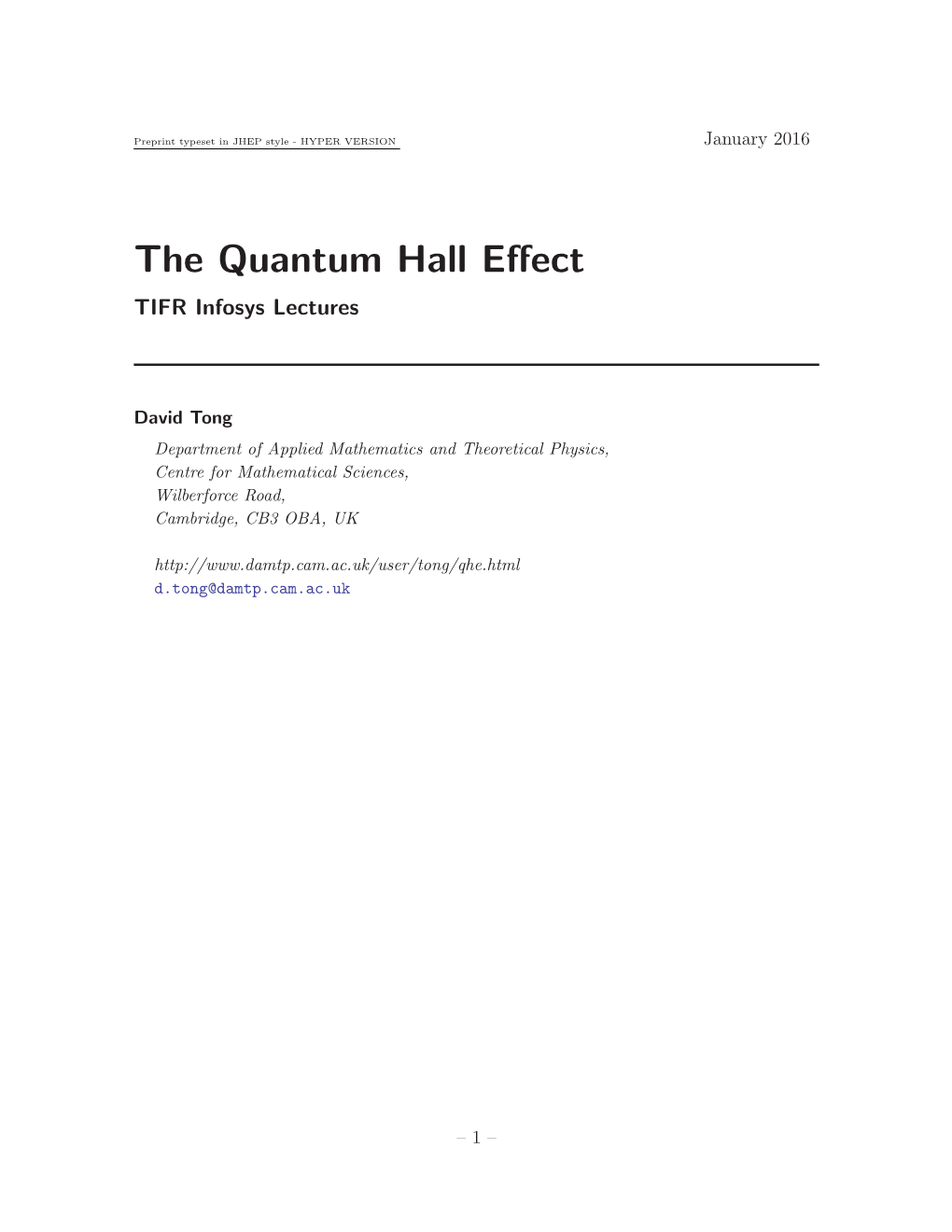 The Quantum Hall Effect