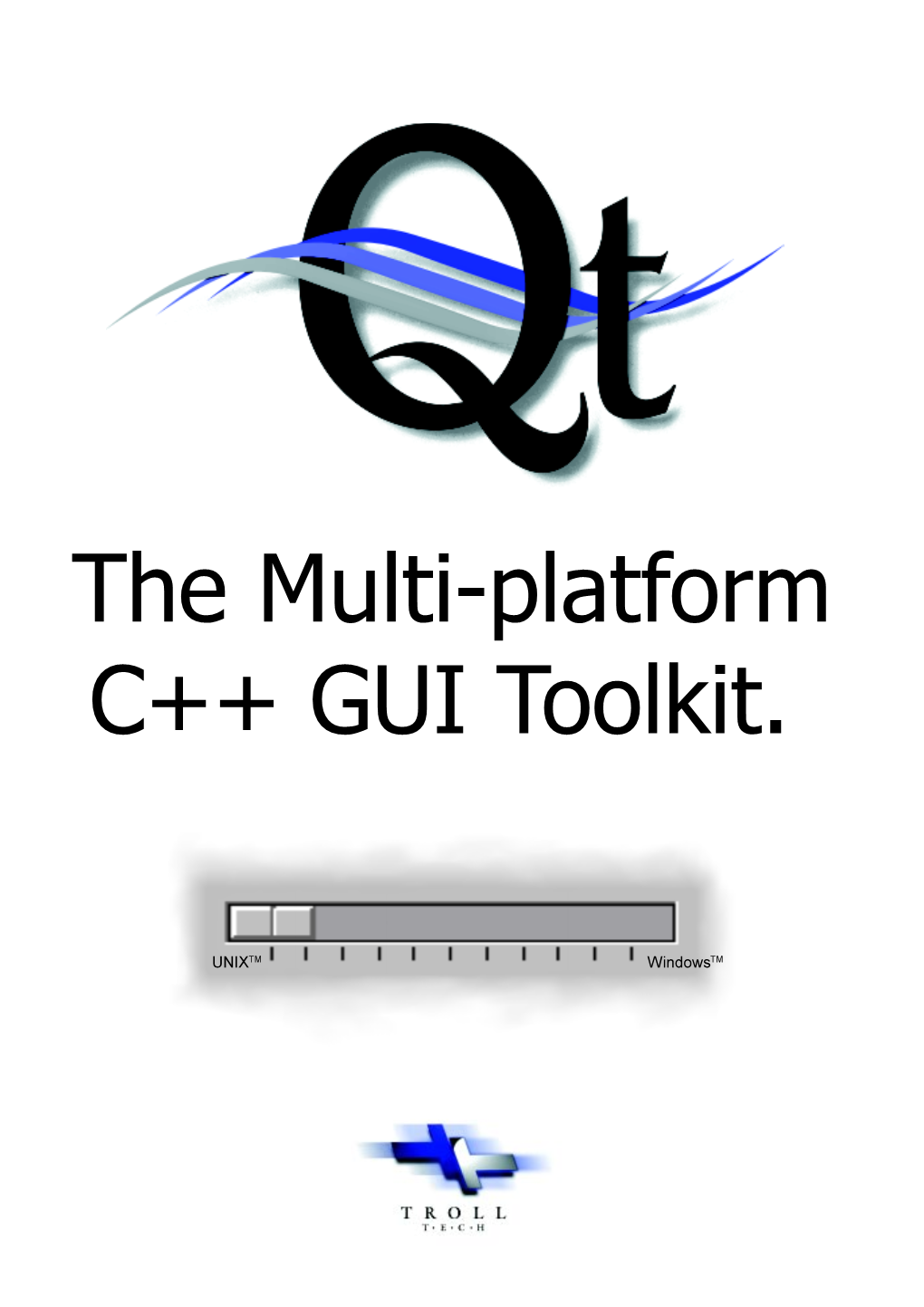 The Multi-Platform C++ GUI Toolkit