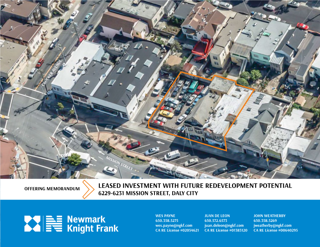 Leased Investment with Future Redevelopment Potential 6229-6231 Mission Street, Daly City