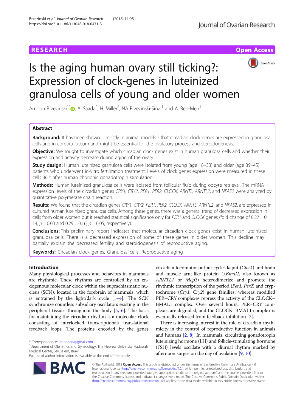 Expression of Clock-Genes in Luteinized Granulosa Cells of Young and Older Women Amnon Brzezinski1* , A