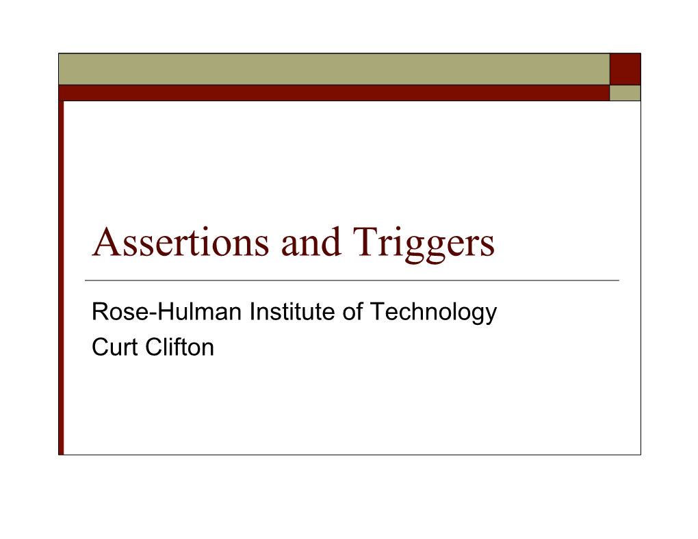 Assertions and Triggers