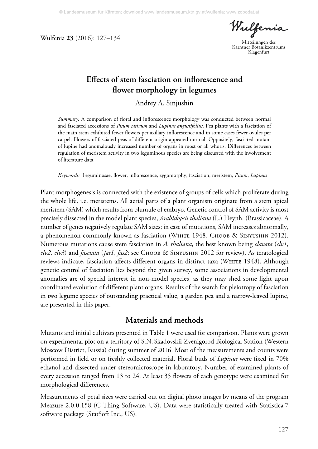 Effects of Stem Fasciation on Inflorescence and Flower Morphology in Legumes Andrey A