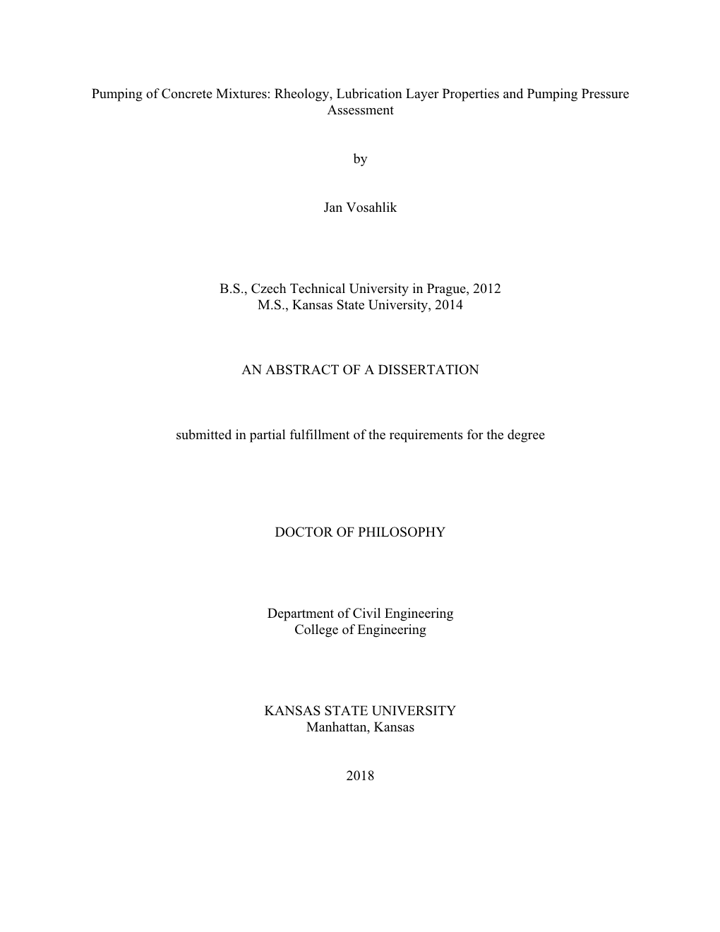 Pumping of Concrete Mixtures: Rheology, Lubrication Layer Properties and Pumping Pressure Assessment