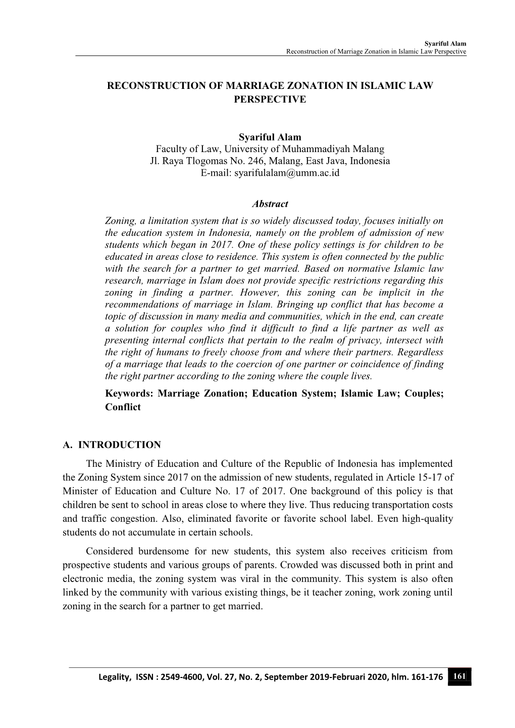 RECONSTRUCTION of MARRIAGE ZONATION in ISLAMIC LAW PERSPECTIVE Syariful Alam Faculty of Law, University of Muhammadiyah Malang J