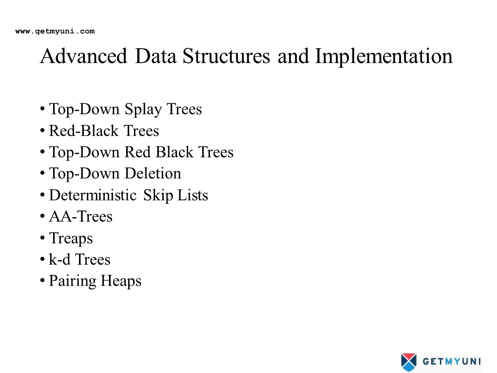 Advanced Data Structures and Implementation