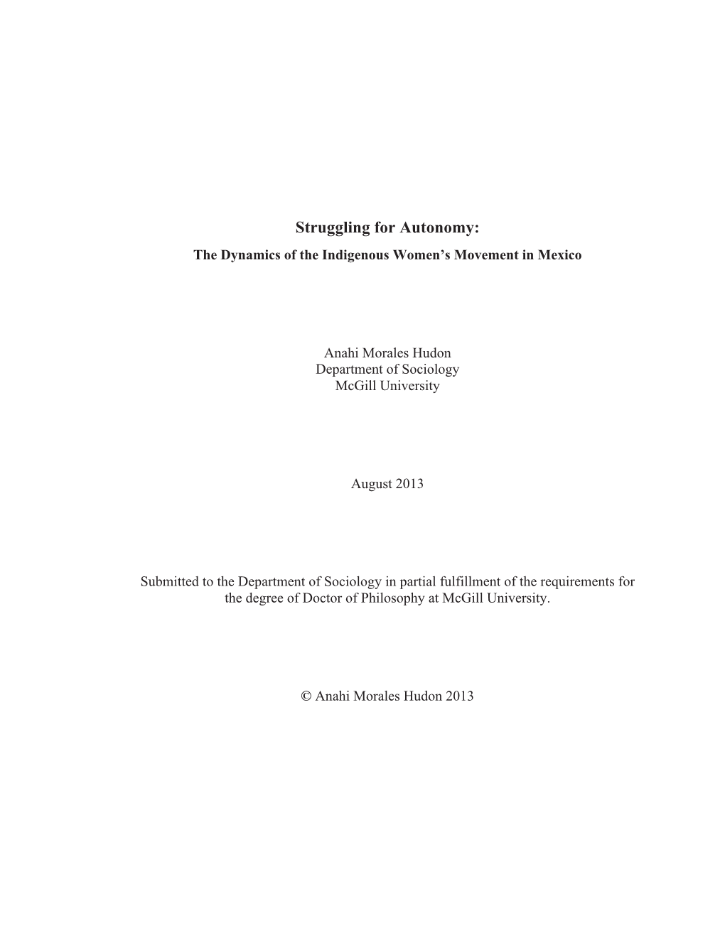 Struggling for Autonomy: the Dynamics of the Indigenous Women’S Movement in Mexico