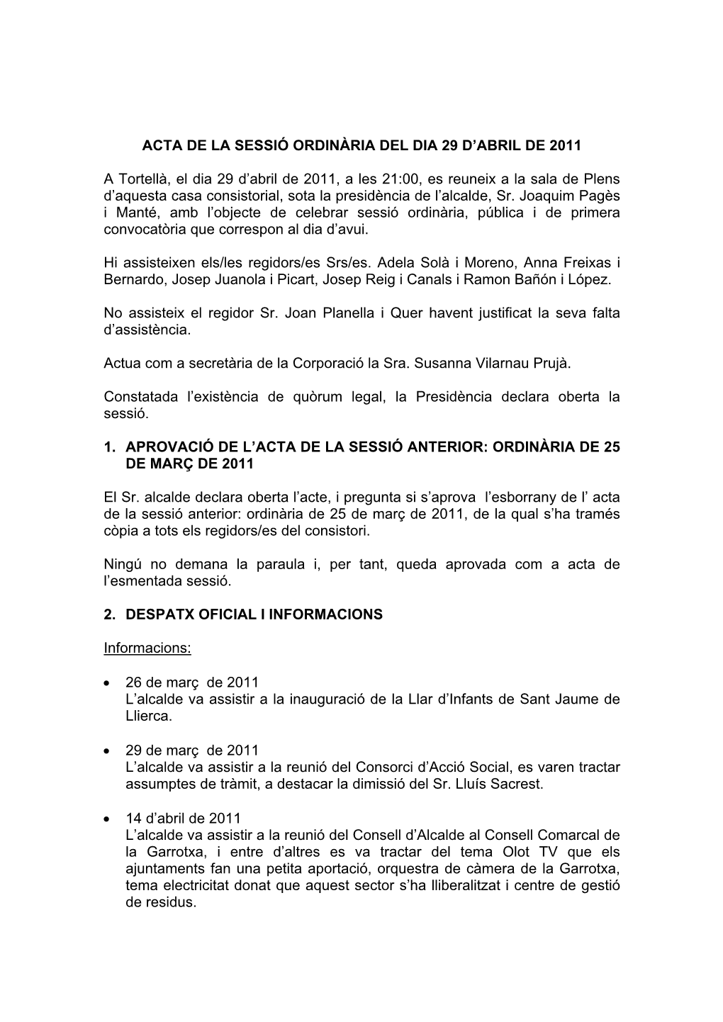 Acta De La Sessió Ordinària Del Dia 29 D'abril De 2011 A