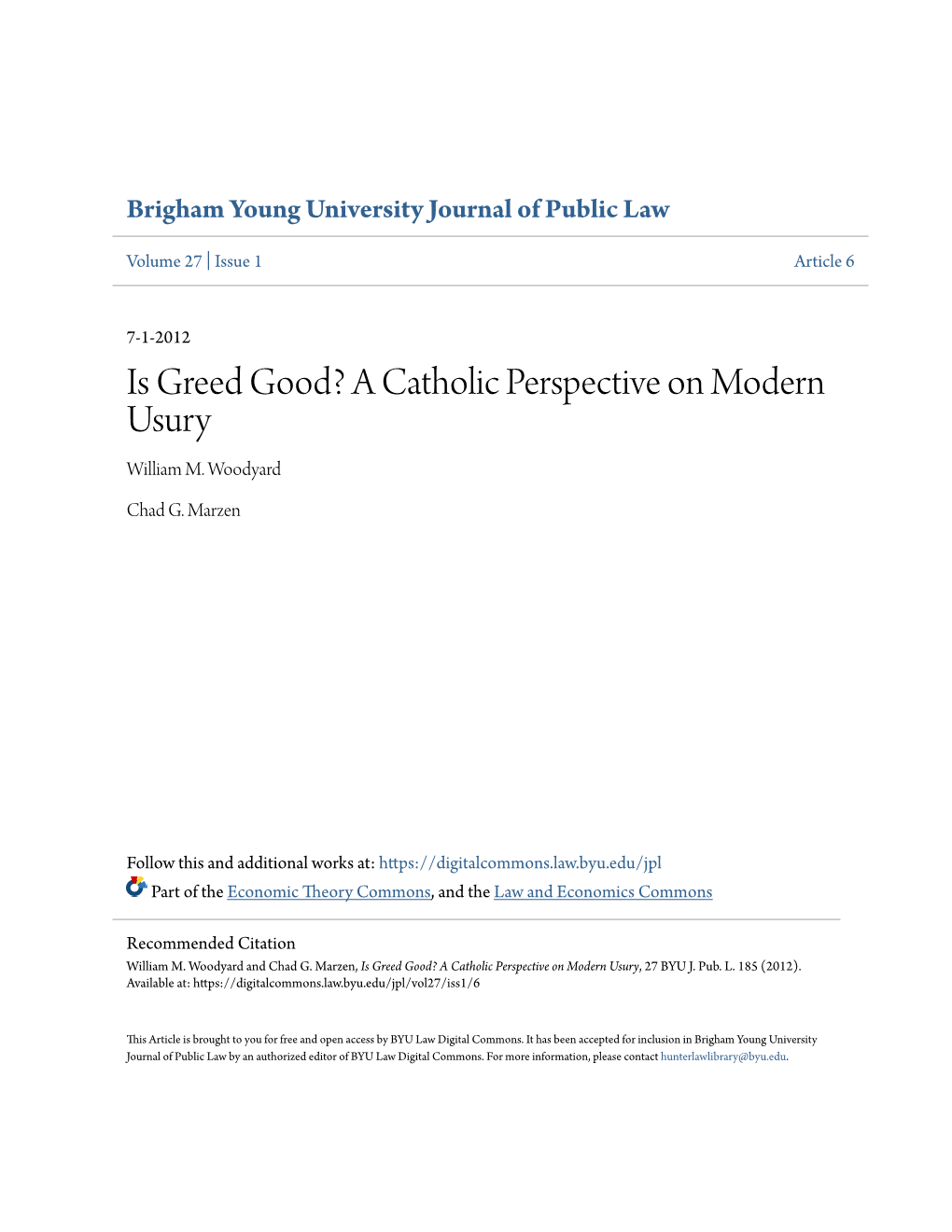 Is Greed Good? a Catholic Perspective on Modern Usury William M