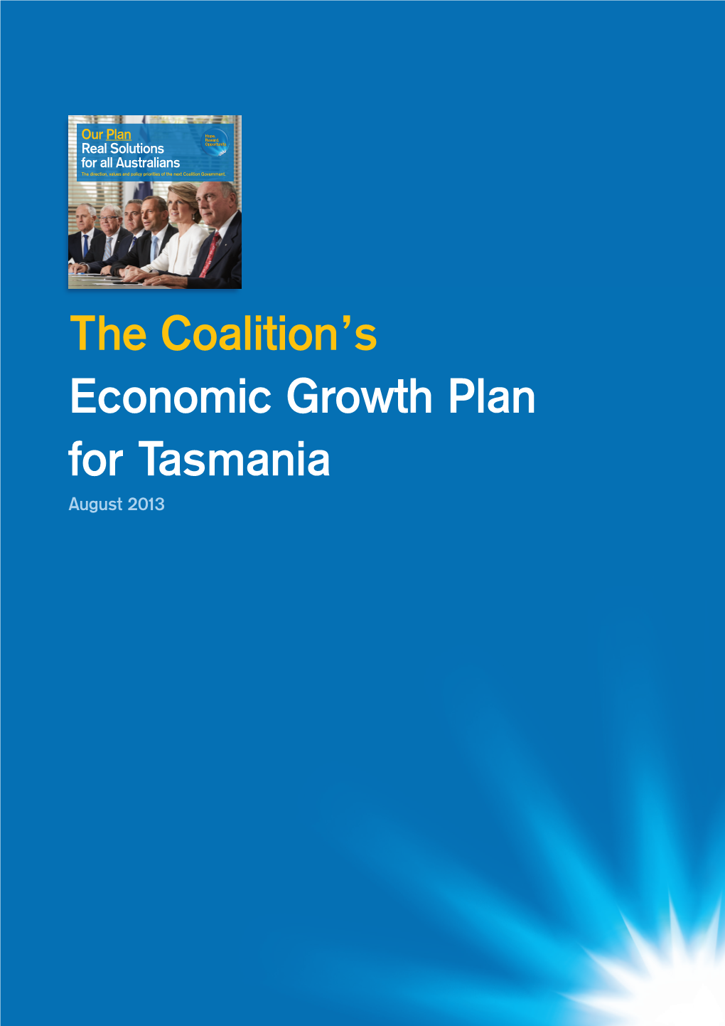 The Coalition's Economic Growth Plan for Tasmania