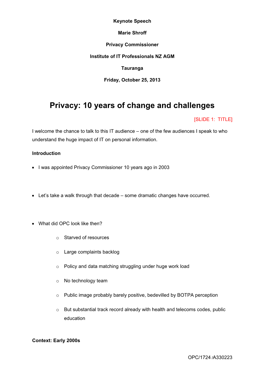 Privacy: 10 Years of Change and Challenges