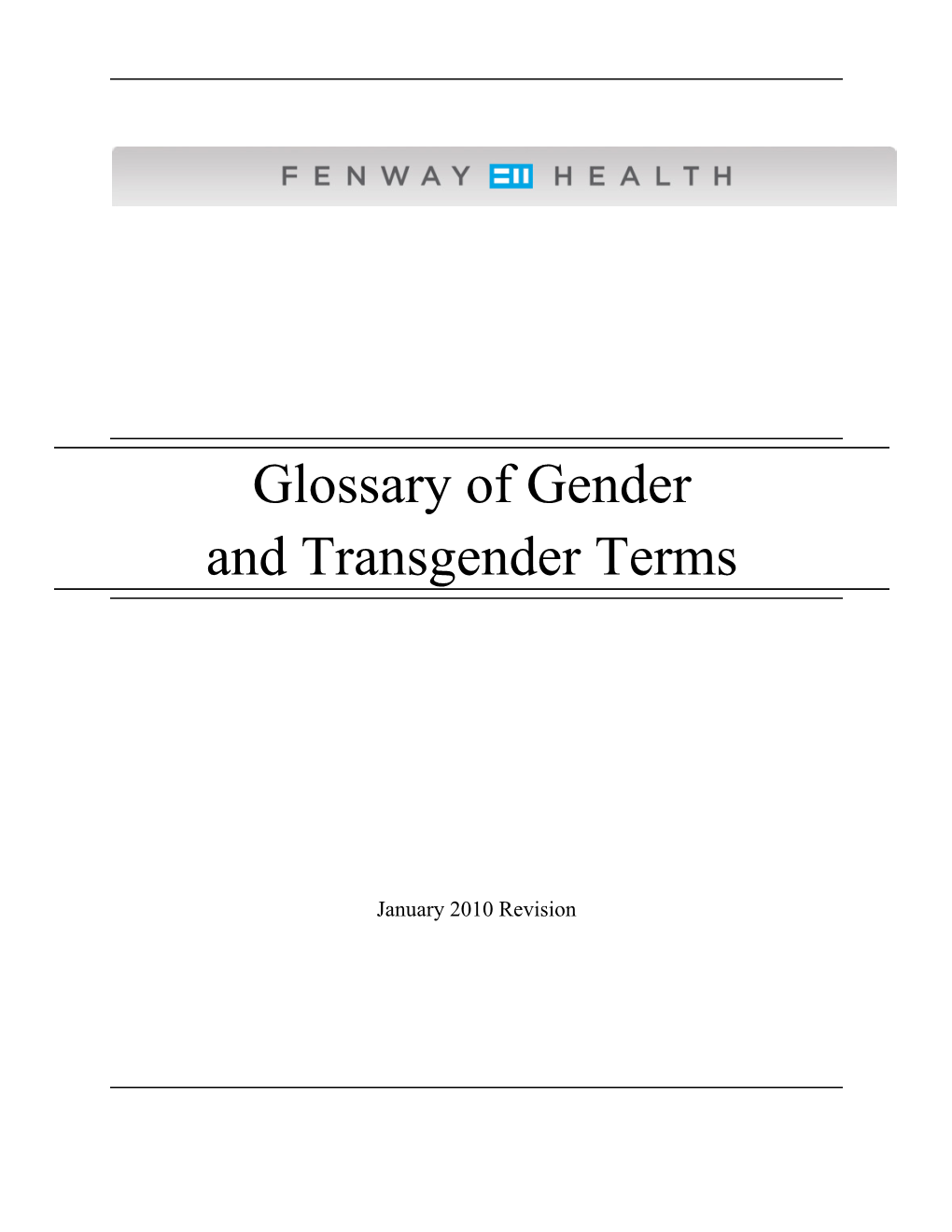 Glossary of Gender and Transgender Terms