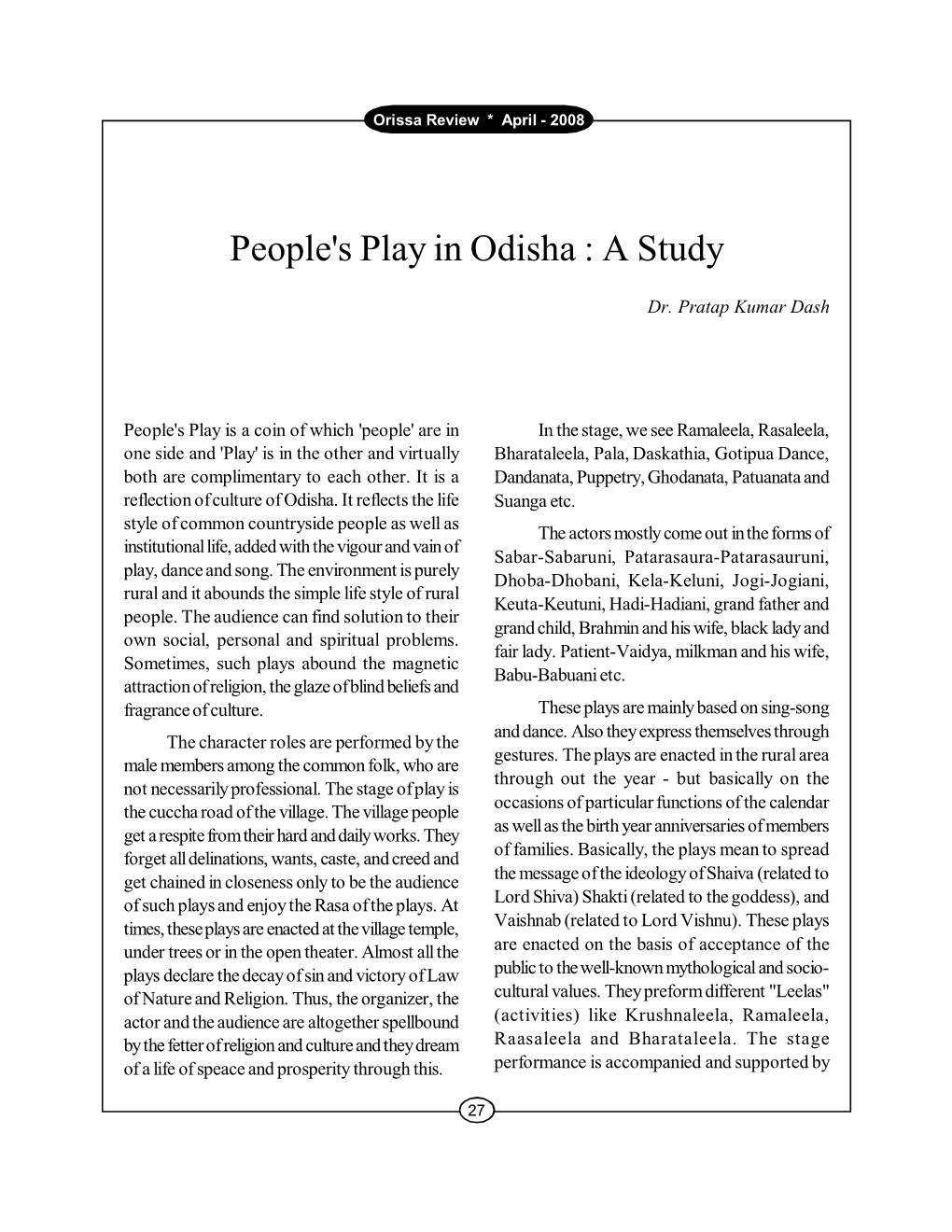 People's Play in Odisha : a Study