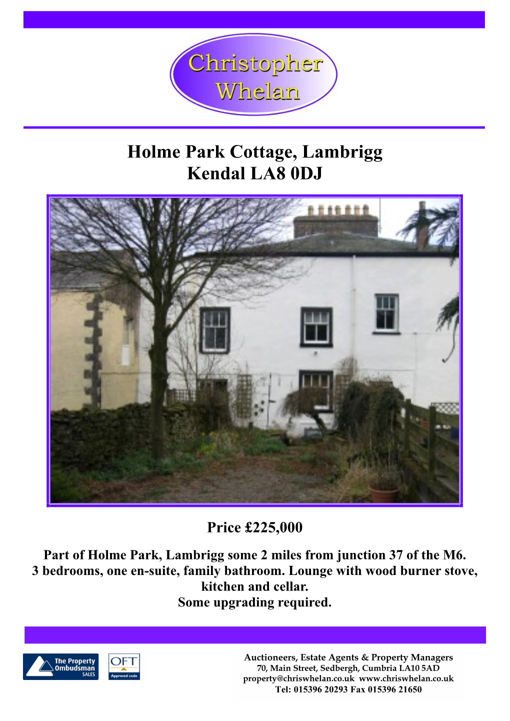 Holme Park Cottage, Lambrigg Kendal LA8 0DJ