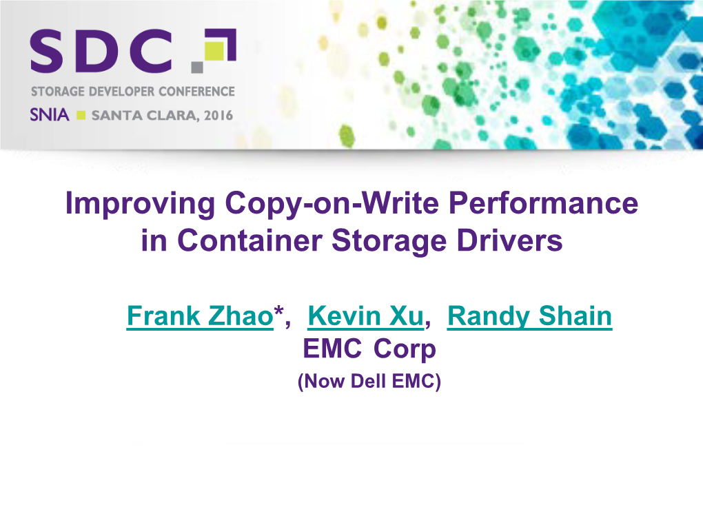 Improving Copy-On-Write Performance in Container Storage Drivers