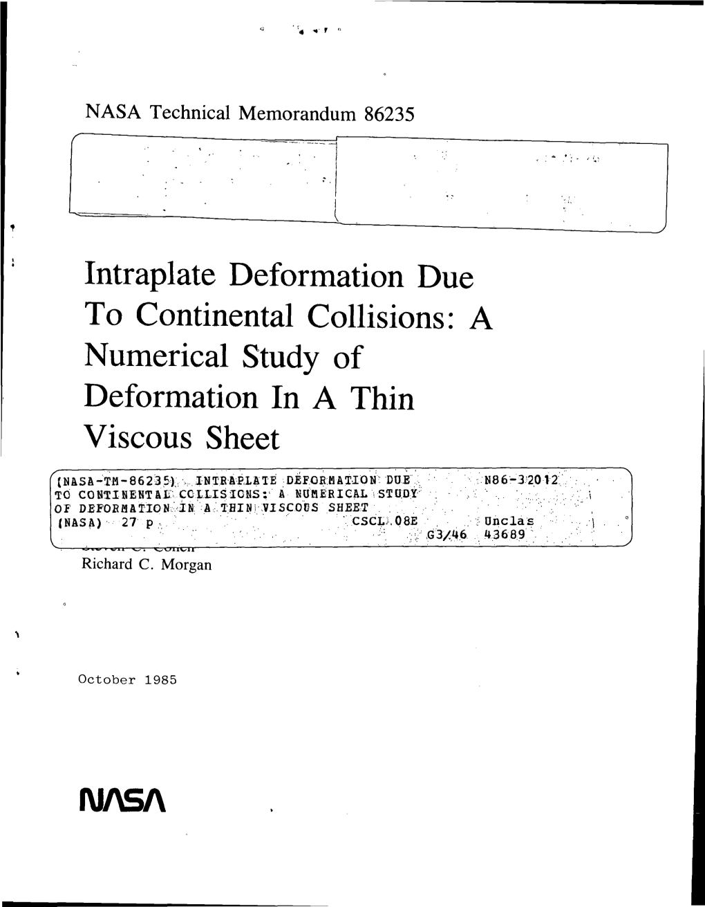 Intraplate Deformation Due to Continental Collisions: a Numerical Study of Deformation in a Thin Viscous Sheet