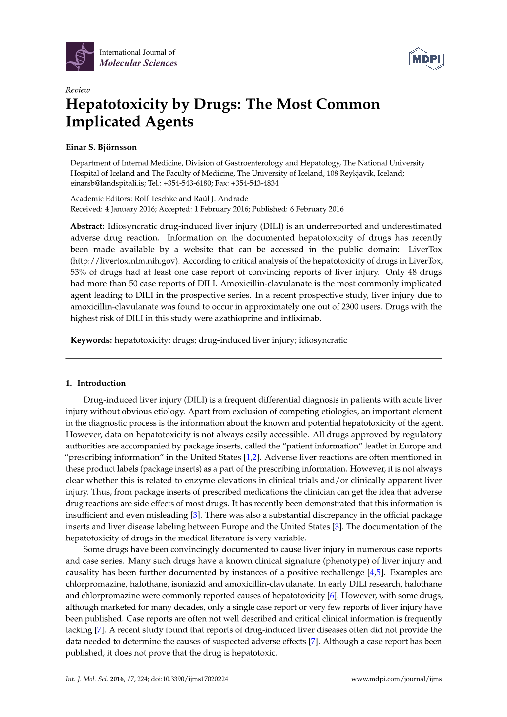 Hepatotoxicity by Drugs: the Most Common Implicated Agents