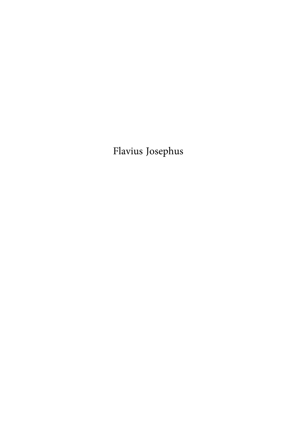 Flavius Josephus Supplements to the Journal for the Study of Judaism