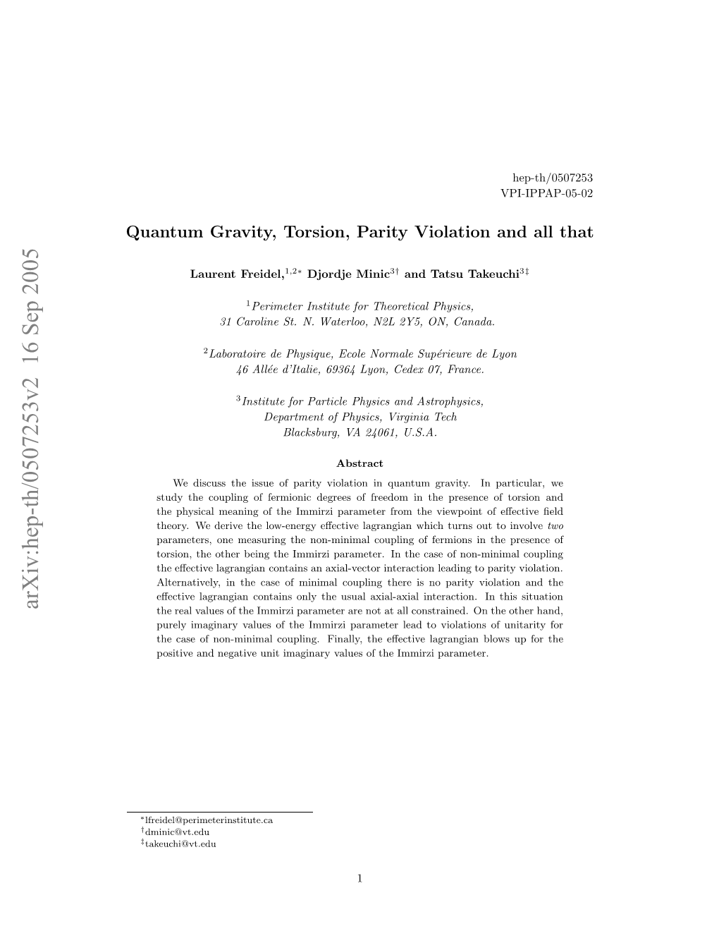 Quantum Gravity, Torsion, Parity Violation and All That