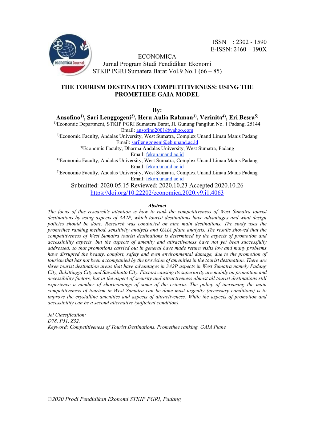 190X ECONOMICA Jurnal Program Studi Pendidikan Ekonomi STKIP PGRI Sumatera Barat Vol.9 No.1 (66 – 85)