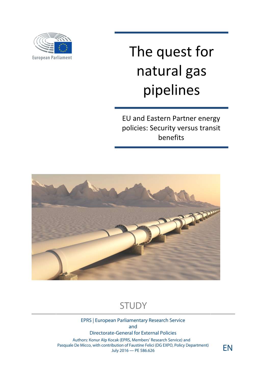 The Quest for Natural Gas Pipelines