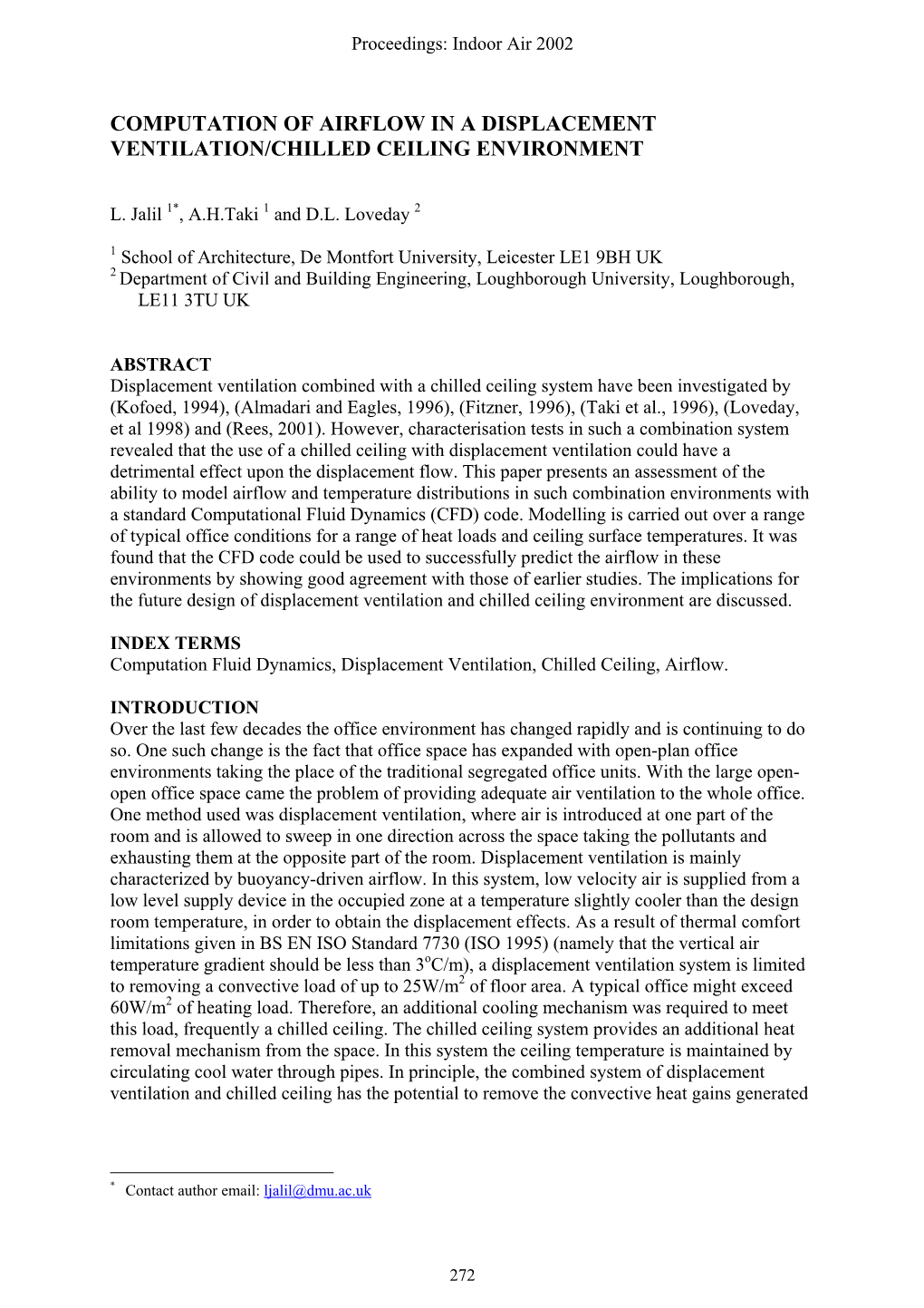 Computation of Airflow in a Displacement Ventilation/Chilled Ceiling Environment