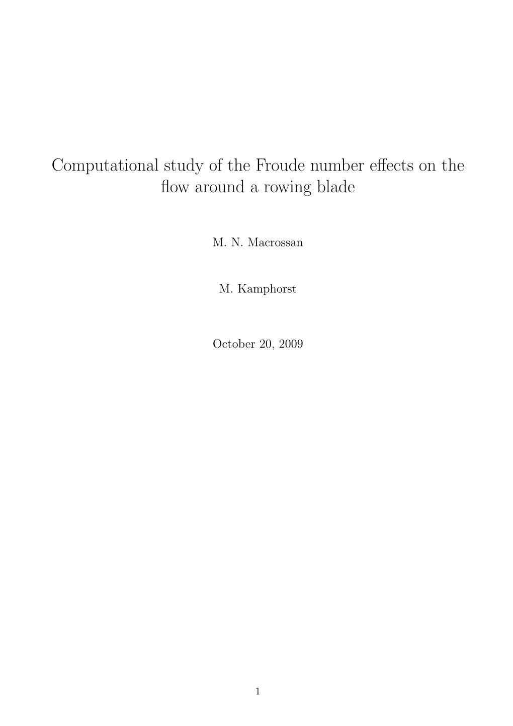 Computational Study of the Froude Number Effects on the Flow Around A