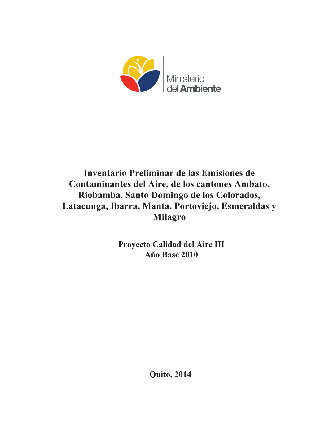 Inventario Preliminar De Las Emisiones De Contaminantes Del Aire