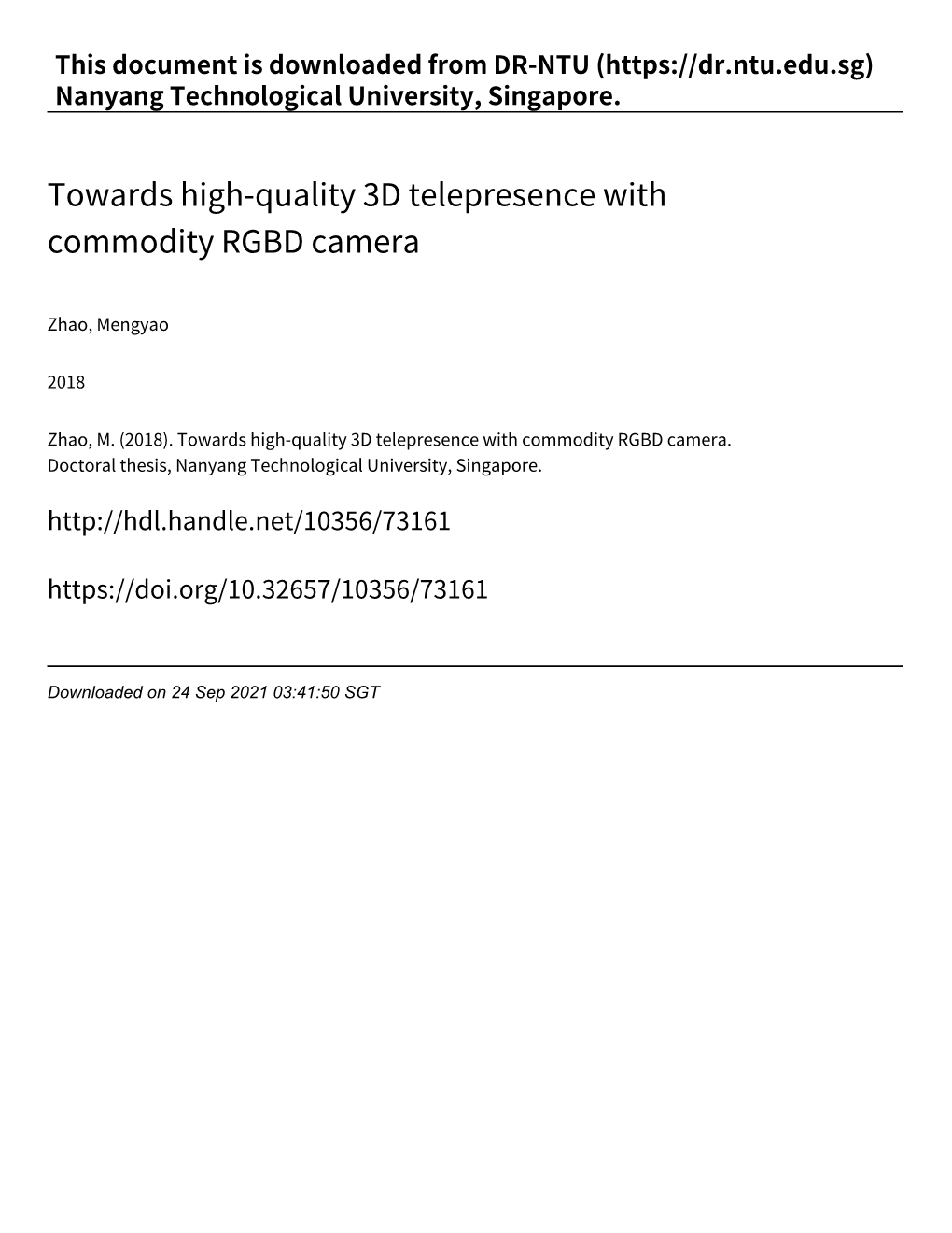 Towards High‑Quality 3D Telepresence with Commodity RGBD Camera