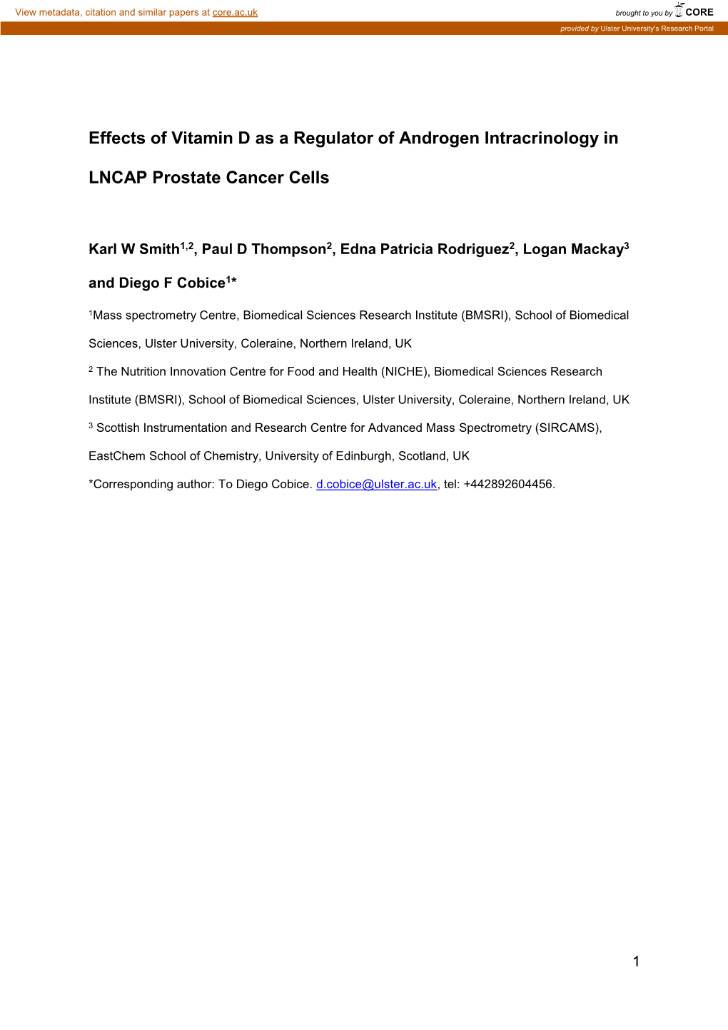 Effects of Vitamin D As a Regulator of Androgen Intracrinology in LNCAP Prostate Cancer Cells