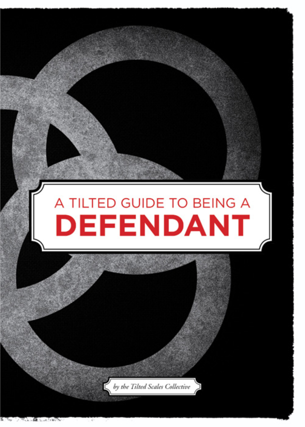 Guide to Being a Defendant