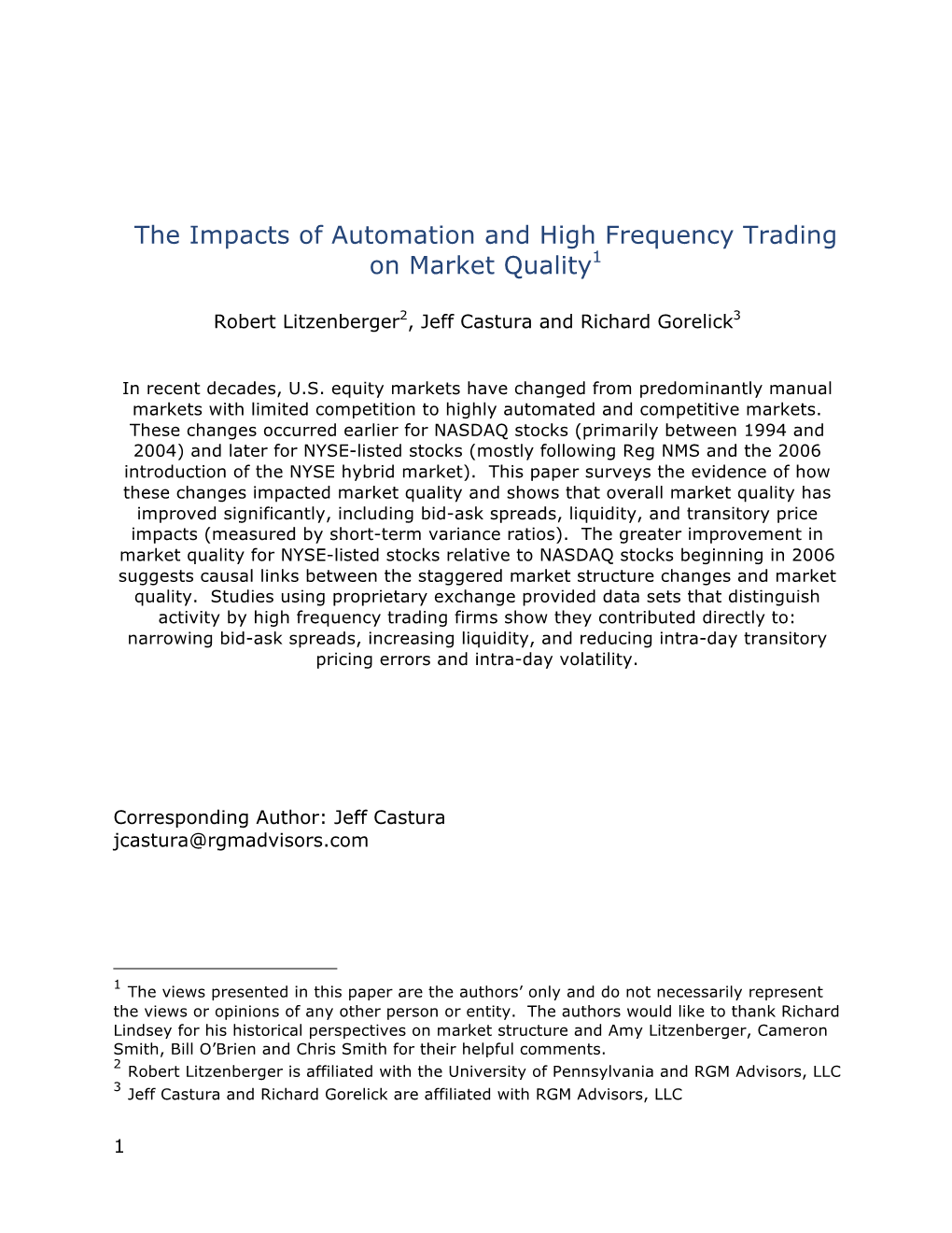 The Impacts of Automation and High Frequency Trading on Market Quality1