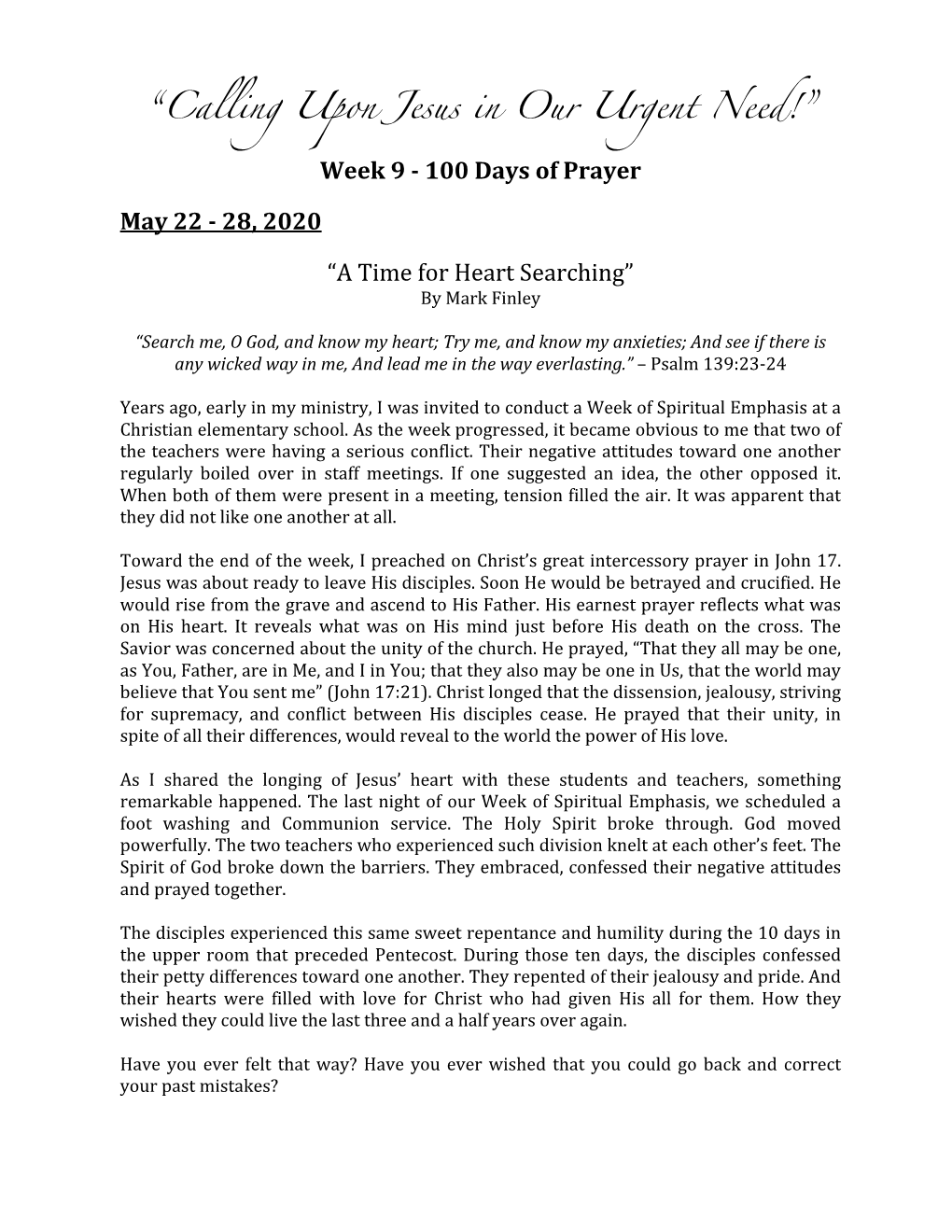 “Calling Upon Jesus in Our Urgent Need!” Week 9 - 100 Days of Prayer