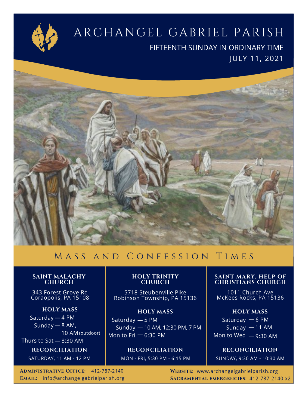 Archangel Gabriel Parish Fifteenth Sunday in Ordinary Time July 11, 2021
