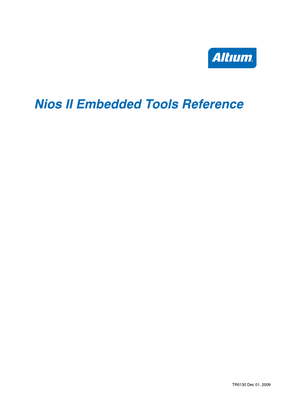 TR0130 Nios II Embedded Tools Reference