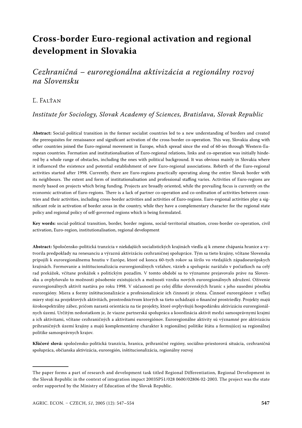 Cross-Border Euro-Regional Activation and Regional Development in Slovakia