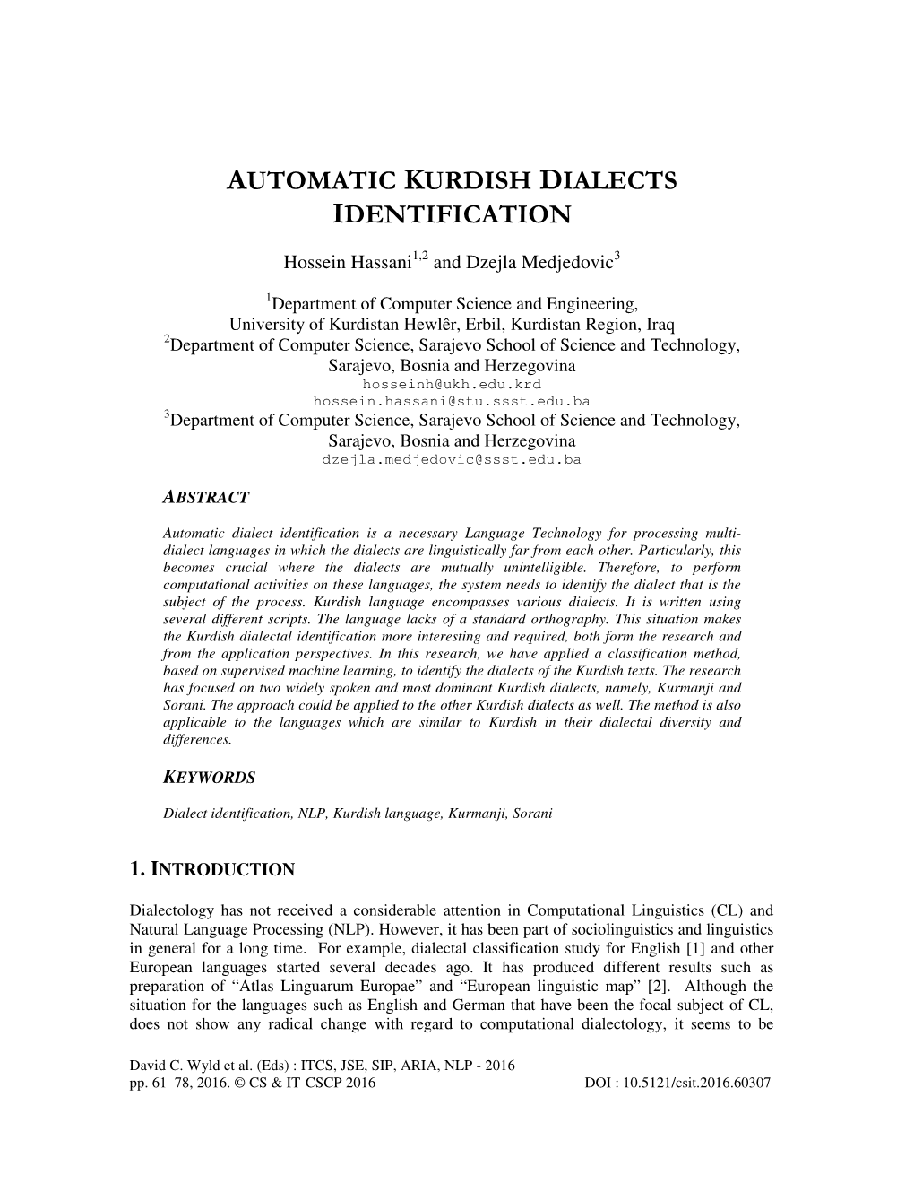 Automatic Kurdish Dialects Identification