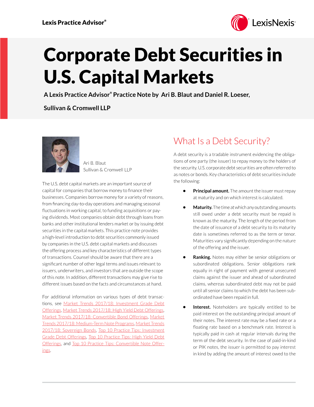 Corporate Debt Securities in U.S. Capital Markets a Lexis Practice Advisor® Practice Note by Ari B