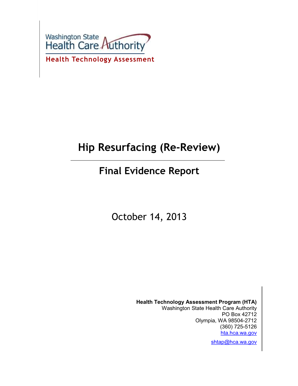 Hip Resurfacing (Re-Review)