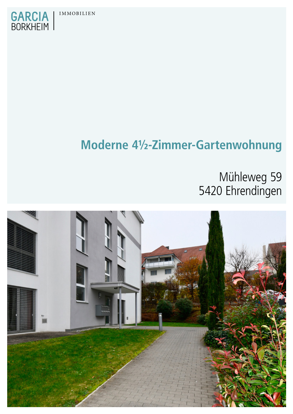 Moderne 4½-Zimmer-Gartenwohnung Mühleweg 59 5420 Ehrendingen