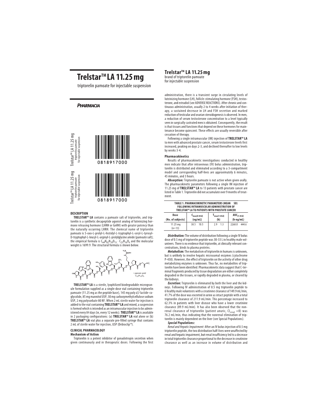 Trelstar LA 11.25Mg for Injectable Suspension Triptorelin Pamoate for Injectable Suspension