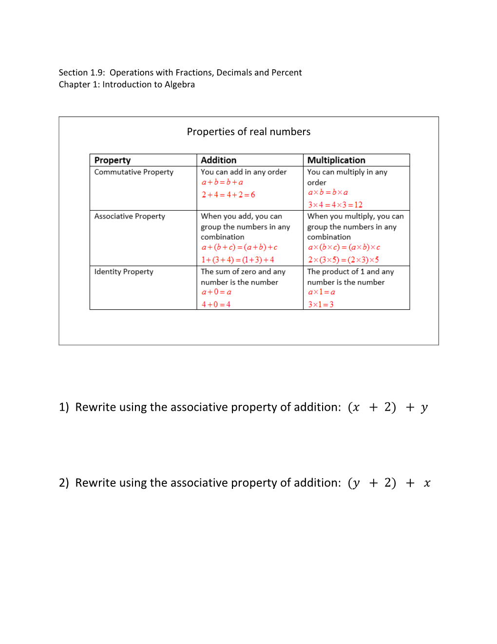 1) Rewrite Using the Associative Property of Addition: ( + 2) + 2