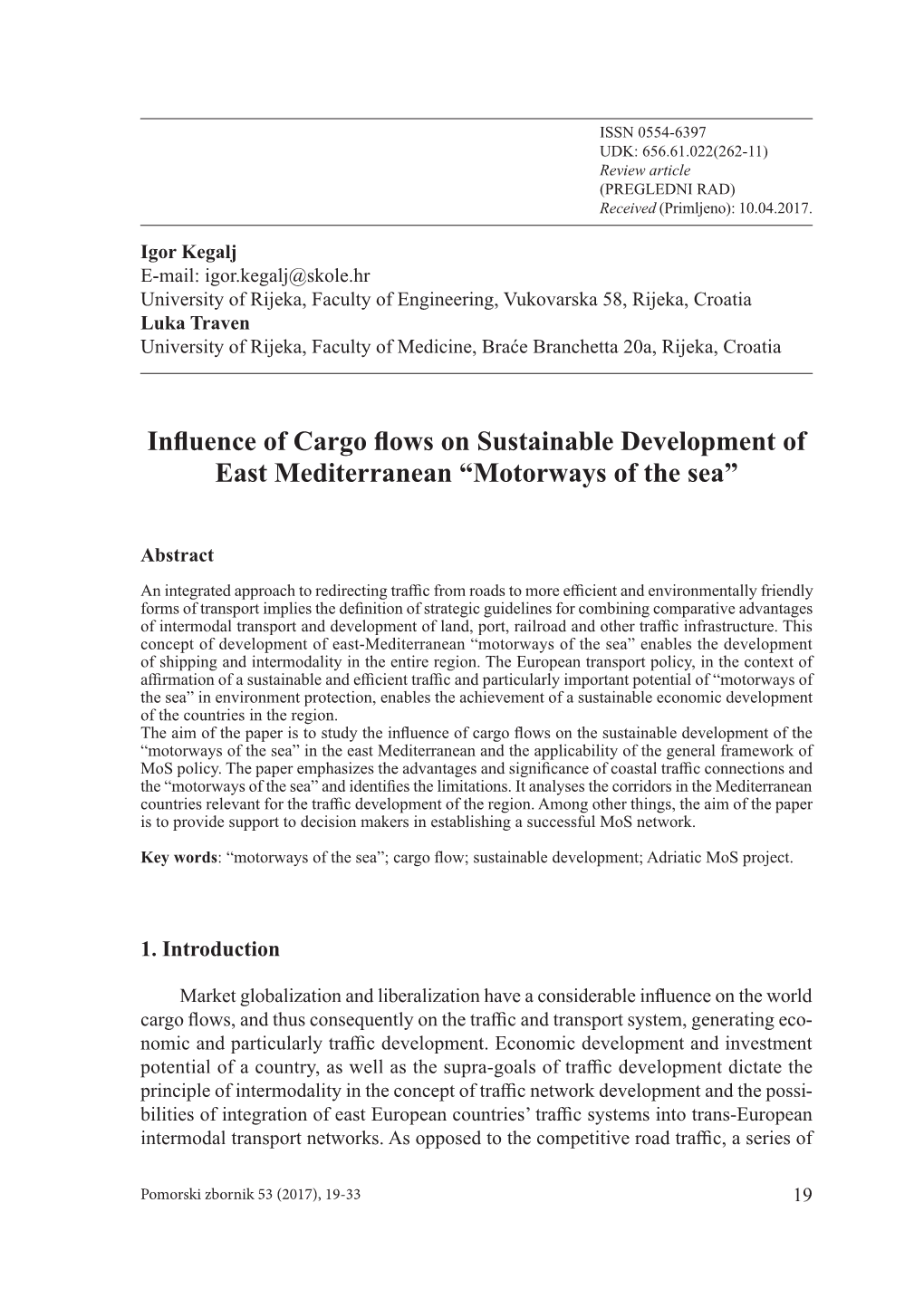 Influence of Cargo Flows on Sustainable Development of East Mediterranean “Motorways of the Sea”